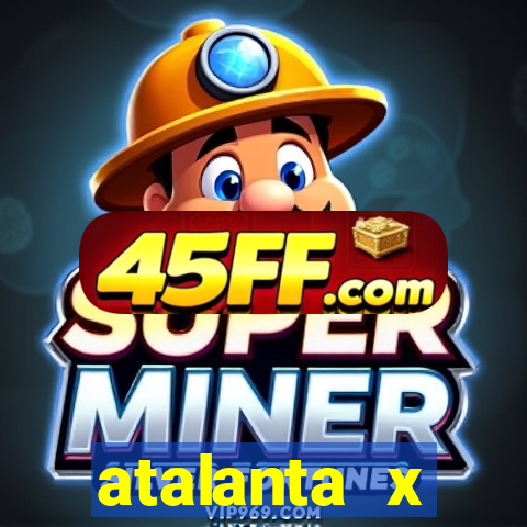 atalanta x fiorentina palpites